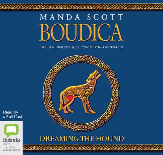 Boudica: Dreaming the Hound