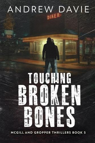 Cover image for Touching Broken Bones