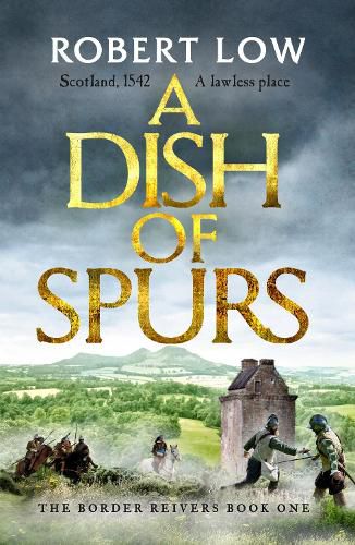 Cover image for A Dish of Spurs: An unputdownable historical adventure