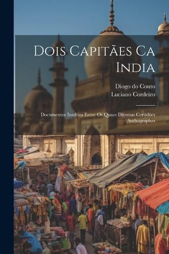 Cover image for Dois Capitaes Ca India