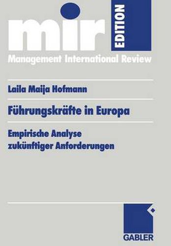 Cover image for Fuhrungskrafte in Europa: Empirische Analyse Zukunftiger Anforderungen