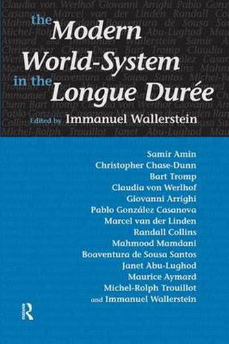 Cover image for Modern World-System in the Longue Duree