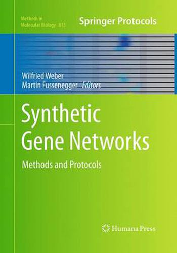 Cover image for Synthetic Gene Networks: Methods and Protocols