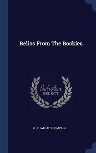 Cover image for Relics from the Rockies