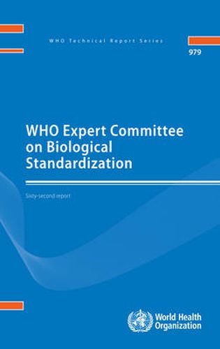 Cover image for WHO Expert Committee on Biological Standardization: sixty-second report