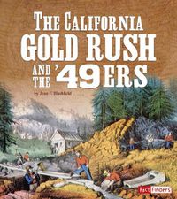 Cover image for The California Gold Rush and the '49ers