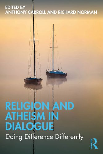 Cover image for Religion and Atheism in Dialogue