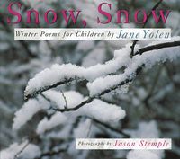 Cover image for Snow, Snow: Winter Poems for Children