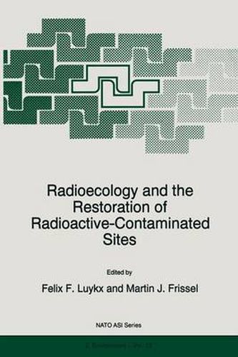 Cover image for Radioecology and the Restoration of Radioactive-Contaminated Sites