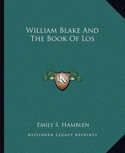 William Blake and the Book of Los