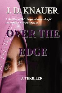 Cover image for Over the Edge: A Thriller