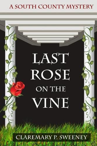 Cover image for Last Rose On the Vine