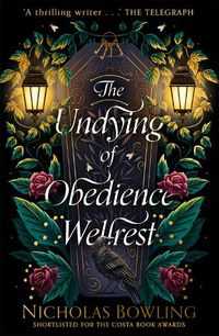 Cover image for The Undying of Obedience Wellrest