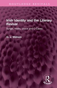 Cover image for Irish Identity and the Literary Revival