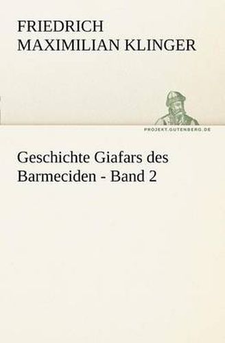 Cover image for Geschichte Giafars Des Barmeciden - Band 2