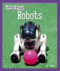 Cover image for Info Buzz: S.T.E.M: Robots