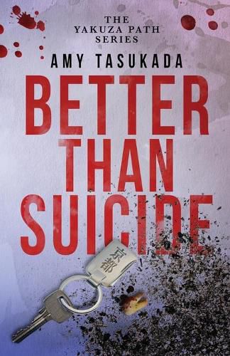 Cover image for The Yakuza Path: Better Than Suicide