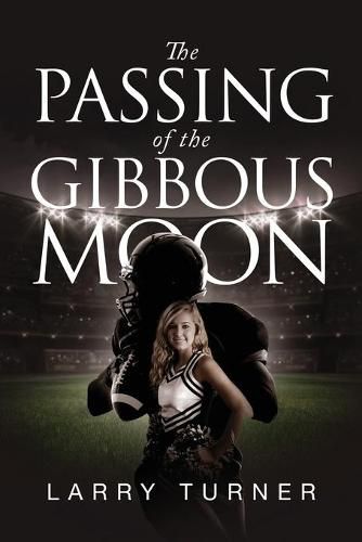 Cover image for The Passing of the Gibbous Moon