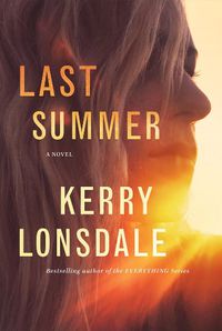 Cover image for Last Summer: A Novel