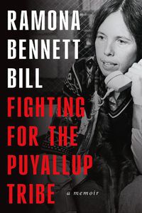 Cover image for Fighting for the Puyallup Tribe