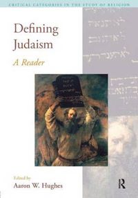 Cover image for Defining Judaism: A Reader