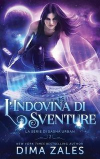 Cover image for L'Indovina di Sventure
