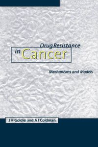 Cover image for Drug Resistance in Cancer: Mechanisms and Models