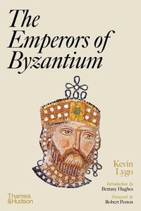 Cover image for The Emperors of Byzantium