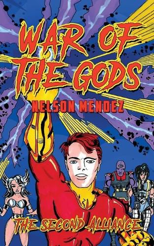 Cover image for War Of The Gods: The Second Alliance