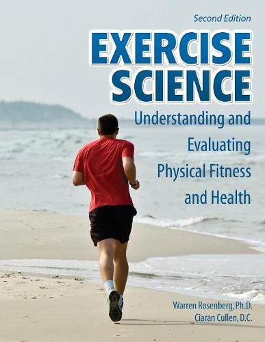 Cover image for Exercise Science: Understanding and Evaluating Physical Fitness and Health
