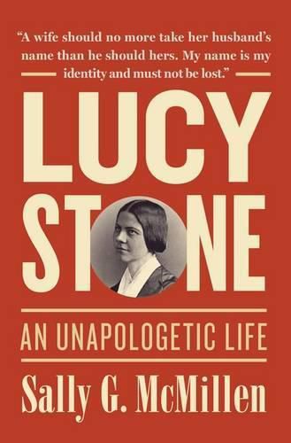 Cover image for Lucy Stone: A Life