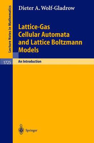 Cover image for Lattice-Gas Cellular Automata and Lattice Boltzmann Models: An Introduction