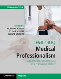 Cover image for Teaching Medical Professionalism: Supporting the Development of a Professional Identity