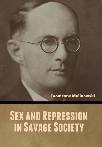 Cover image for Sex and Repression in Savage Society