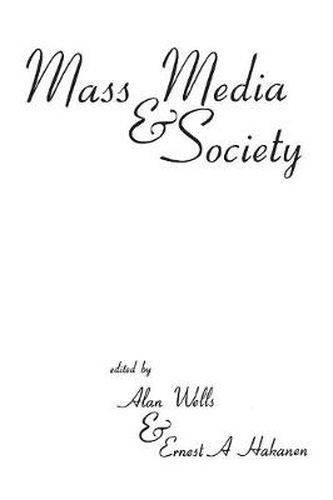 Cover image for Mass Media and Society