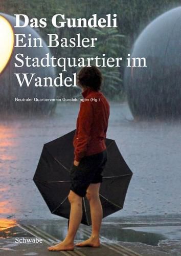 Cover image for Das Gundeli: Ein Basler Stadtquartier Im Wandel