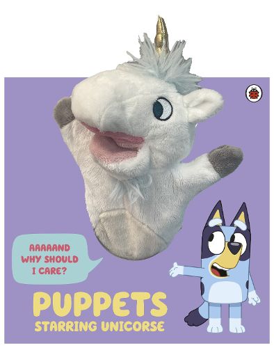 Cover image for Bluey: Puppets: Starring Unicorse