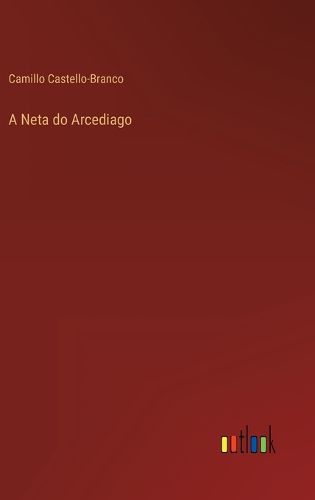Cover image for A Neta do Arcediago