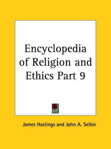 Cover image for Encyclopedia of Religion & Ethics (1908)