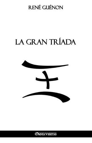 La Gran Triada