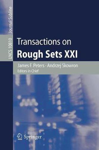 Cover image for Transactions on Rough Sets XXI