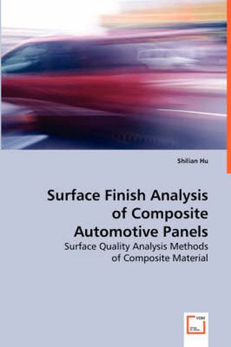 Cover image for Surface Finish Analysis of Composite Automotive Panels