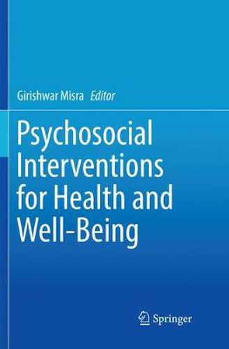 Psychosocial Interventions for Health and Well-Being