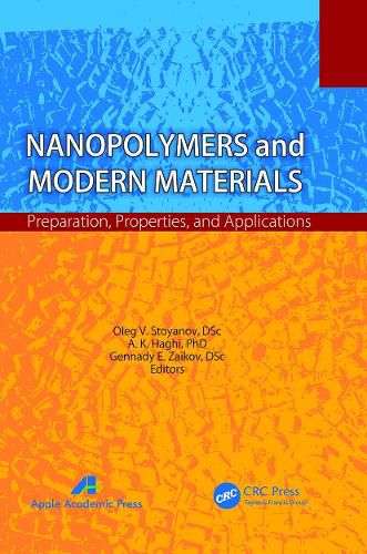 Cover image for Nanopolymers and Modern Materials: Preparation, Properties, and Applications