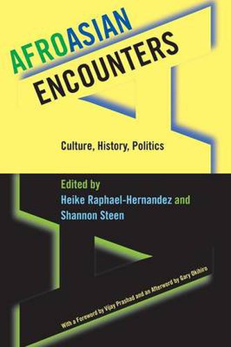 Cover image for Afroasian Encounters: Culture, History, Politics