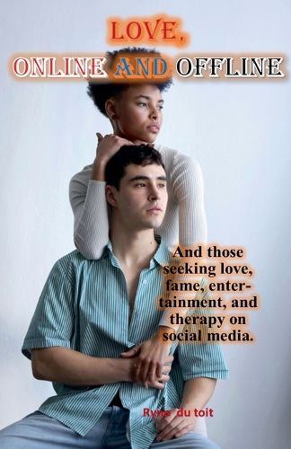 Cover image for Love, Online and Offline
