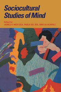 Cover image for Sociocultural Studies of Mind