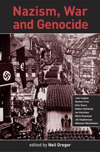 Cover image for Nazism, War and Genocide: New Perspectives on the History of the Third Reich