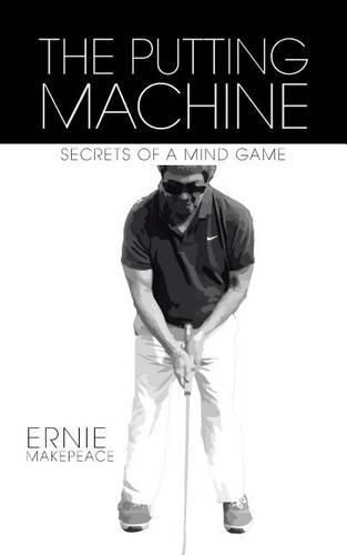 Cover image for The Putting Machine