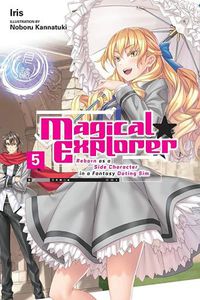 Cover image for Magical Explorer, Vol. 5 (light novel)